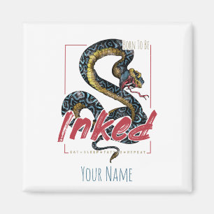 Imán Nacido Para Ser Enganchado Tattoo Diseño Serpiente