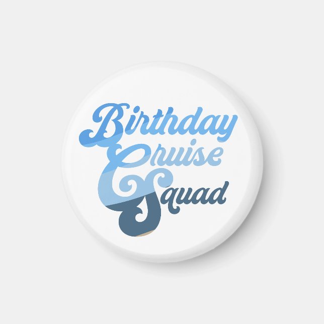 Imán Nacimiento de la brigada de cruceros de cumpleaños (Frente)