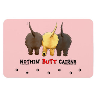 Imán Nada de Butt Cairns