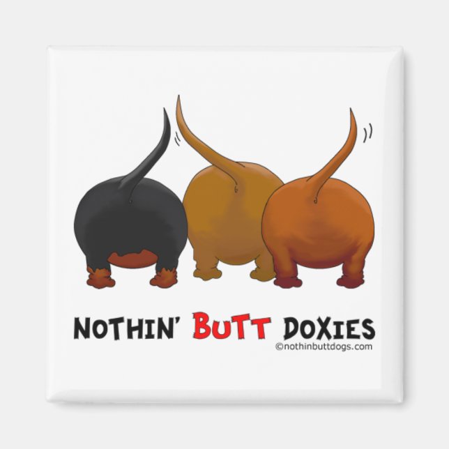 Imán Nada de Butt Doxies (Frente)