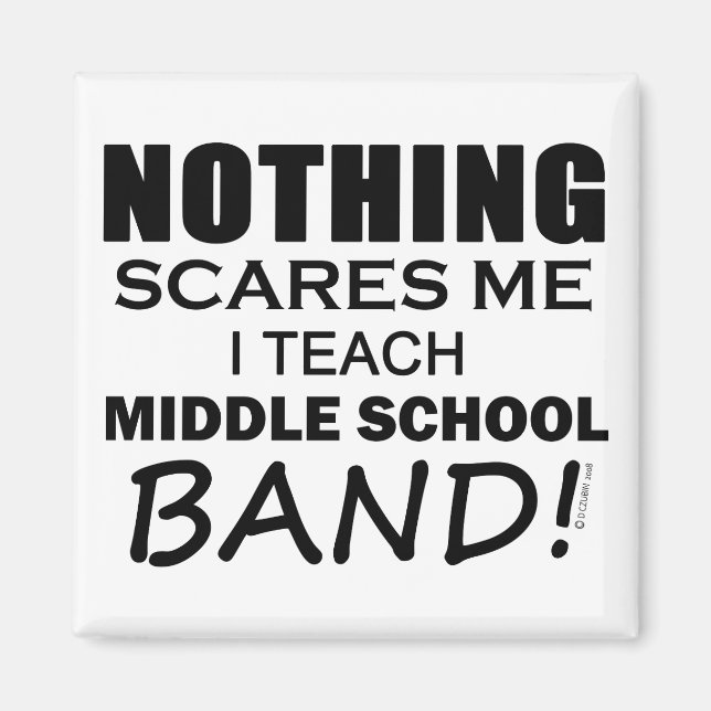 Imán Nada me asusta a la banda de la escuela secundaria (Frente)