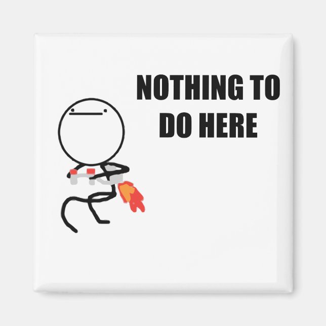 Imán Nada Que Hacer Aquí Rage Face Meme (Frente)