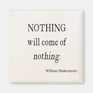 Imán Nada vendrá nada cita de Shakespeare