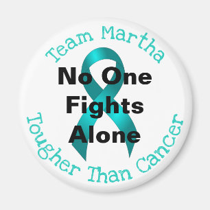 Imán Nadie lucha solamente - al cáncer ovárico