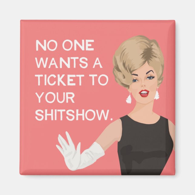 Imán Nadie quiere una entrada para tu show (Frente)