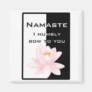 Imán Namaste - Me inclino humildemente hacia ti