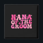 Imán Nana De La Fiesta De La Boda De Groom Ret De Vesti<br><div class="desc">Nana De La Fiesta De La Boda De Groom Retro De Vestido Familiar</div>