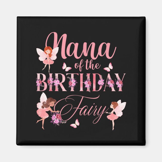 Imán Nana Of The Birthday Fairy First Birthday Family M (Frente)