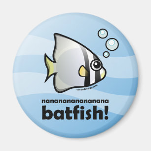 Imán nanananananana Batfish!