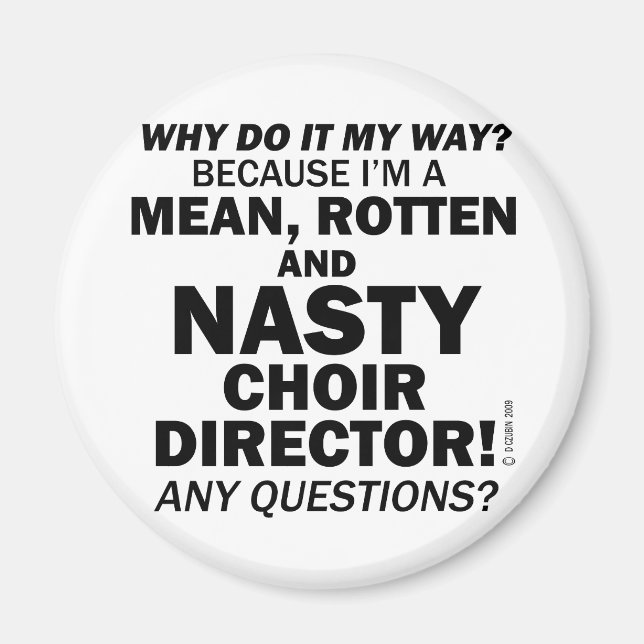 Imán Nasty Choir Director (Frente)