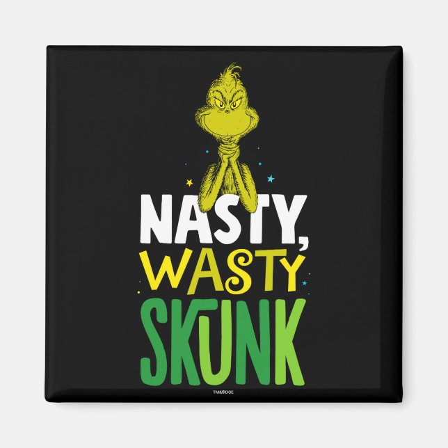 Imán Nasty Wasty Skunk  (Frente)