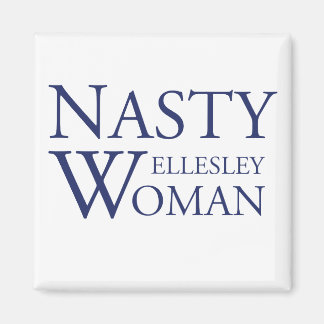 Imán Nasty Wellesley Woman Magnet