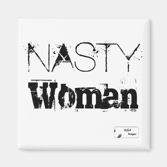 Imán Nasty Woman (Frente)