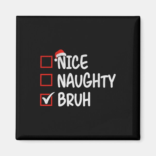 Imán Naughty Bruh Navidades divertidos 1 (Frente)