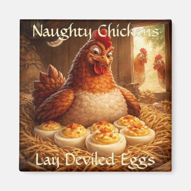 Imán Naughty Chickens Lay Deviled Eggs Fridge Magnet (Frente)