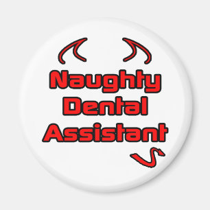 Imán Naughty Dental Assistant