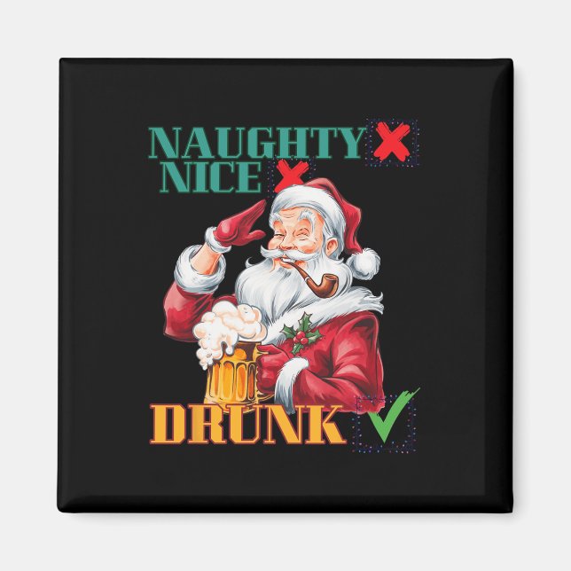 Imán Naughty Nice Drunk (Frente)