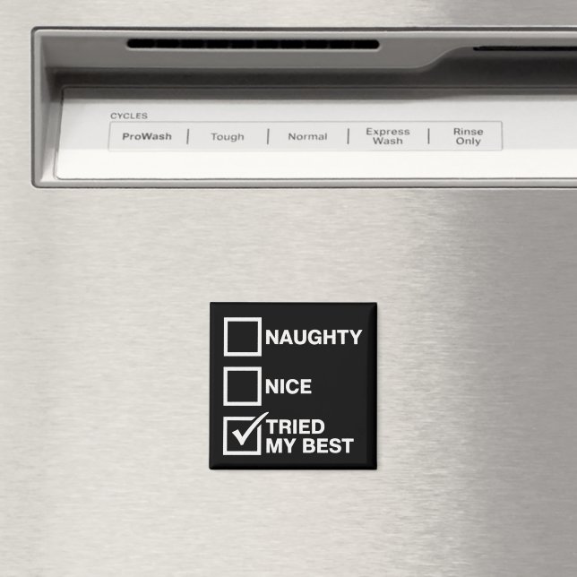 Imán Naughty Nice List Tried My Best Santa Funny Xmas (In situ (lavavajillas))