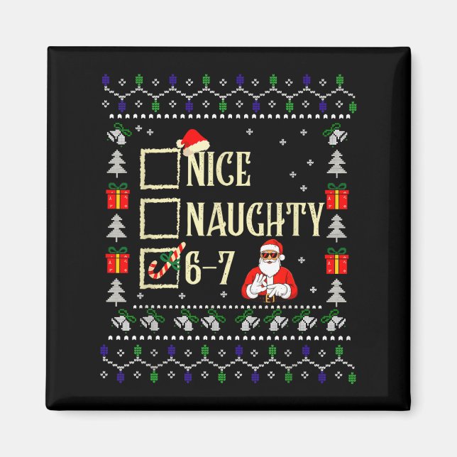 Imán Naughty Nice Six Seven Kids Ugly Christmas Sweater (Frente)