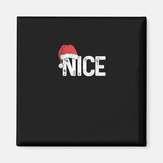 Imán Naughty Or Nice Matching Christmas Funny Design  (Frente)