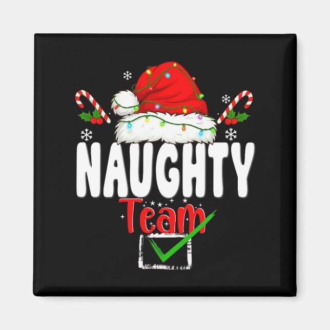 Imán Naughty Or Nice Team Matching Christmas Pajama Men (Frente)