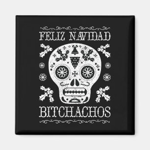 Imán Navidad Bitchachos Divertido Navidades Skull Meme