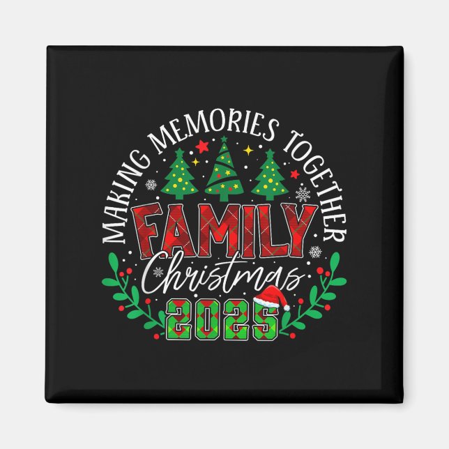 Imán Navidad Familiar Emocional 2025 Creando Recuerdos  (Frente)