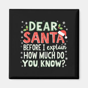 Imán Navidad Graciosa Querida Santa Antes De Explicar C