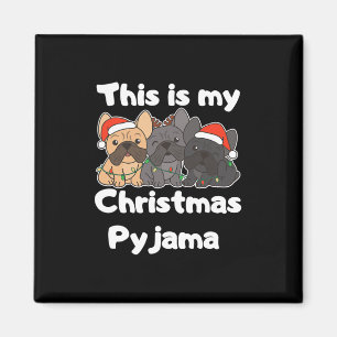 Imán Navidades De bulldog Estos Son Mis Navidades Pajam