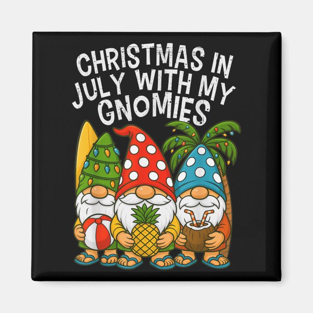 Imán Navidades De Gnome En Julio Con Mis Gnomies Summer (Frente)