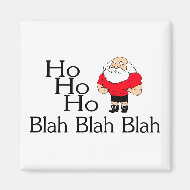 Imán Navidades de Ho Ho Ho Ho Ho Blah Blah Blah (Frente)