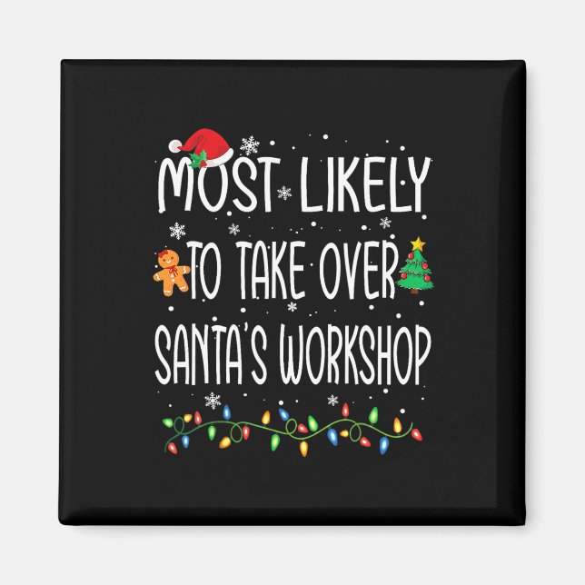 Imán Navidades divertidos muy probablemente se harán ca (Frente)