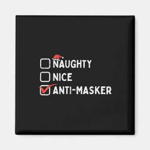 Imán Navidades graciosos anti-masker de Naughty Nice Qu