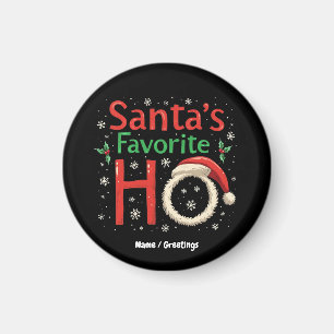 Imán Navidades graciosos, la favorita de Santa Claus, H