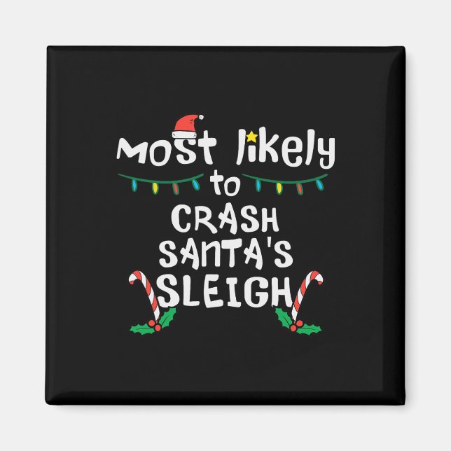 Imán Navidades Santas  de Sleigh más probables de accid (Frente)