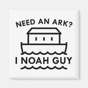Imán ¿Necesitas Un Arca? Yo Noah Guy.