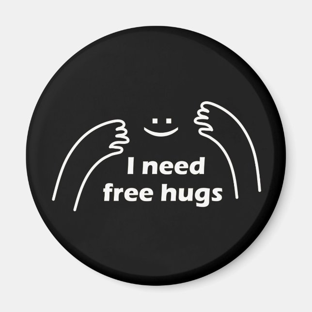 Imán Necesito abrazos gratis (Frente)