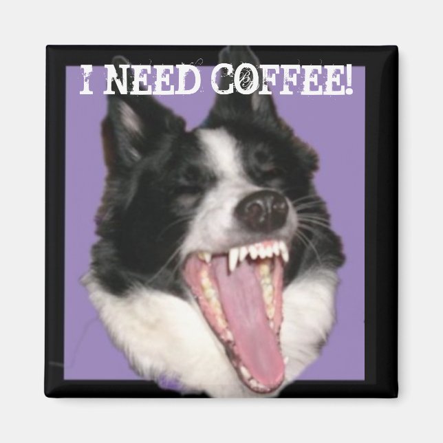 Imán ¡Necesito café! (Frente)