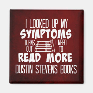 Imán Necesito leer más libros de Dustin Stevens