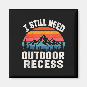 Imán Necesito recreo al aire libre vintage retro puesta