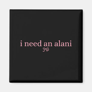 Imán Necesito una bebida de verano Alani Alani