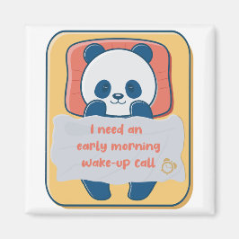 Imán Necesito una llamada de alerta temprana por la mañ