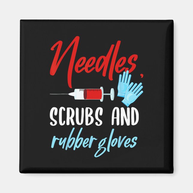 Imán Needles Scrubs Glove Phlebotomy Tech (Frente)