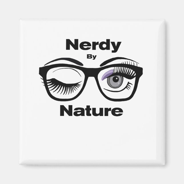 Imán Nerdy by Nature Funny Geek Design with Glasses (Frente)