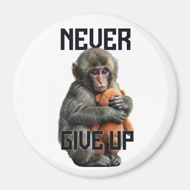 Imán Never Give Up - Resilient Baby Monkey with Teddy B (Frente)