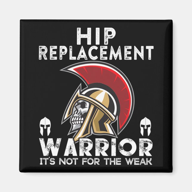 Imán New Hip Replacement Men Women Warrior Awareness Gi (Frente)