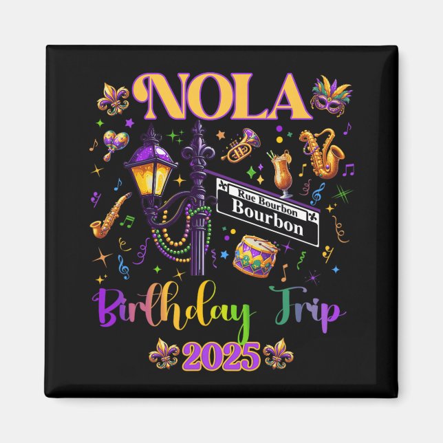 Imán New Orleans Nola 2025 Girls' Birthday Bachelorette (Frente)