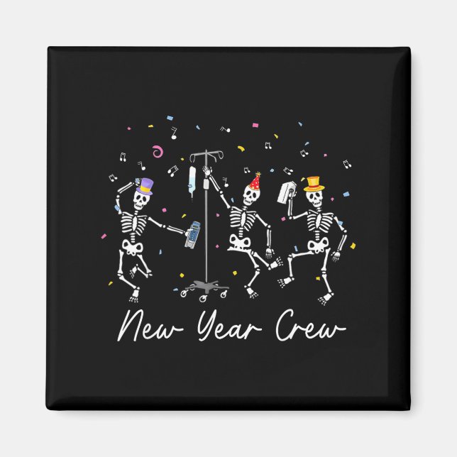 Imán New Year Crew Skeleton Nurse Crew Er Icu New Year  (Frente)