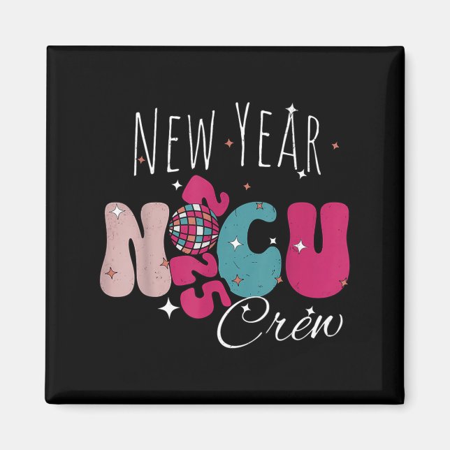Imán New Year Nicu Nurse Crew Celebration Uni-adults -  (Frente)
