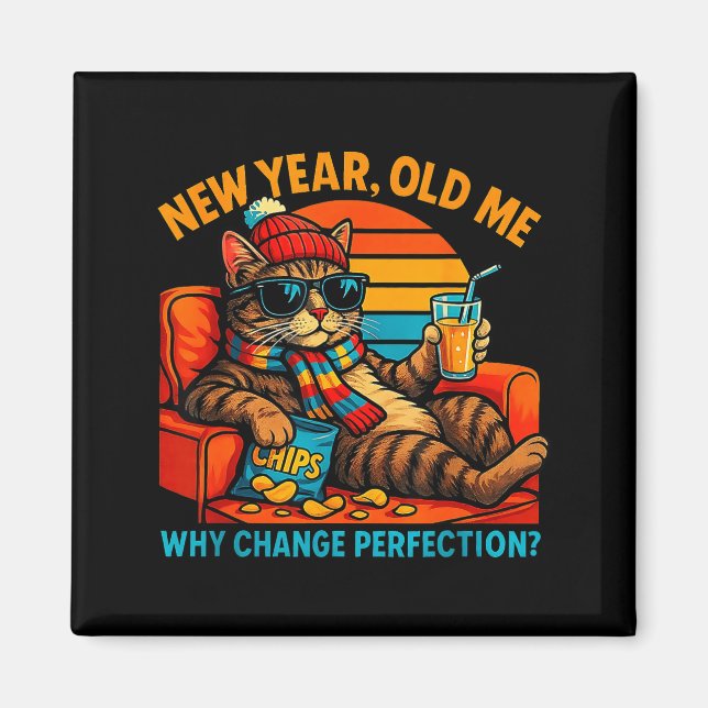 Imán New Year Old Me Funny Cat Retro Lazy Meme Gift  (Frente)